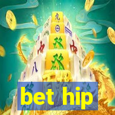 bet hip